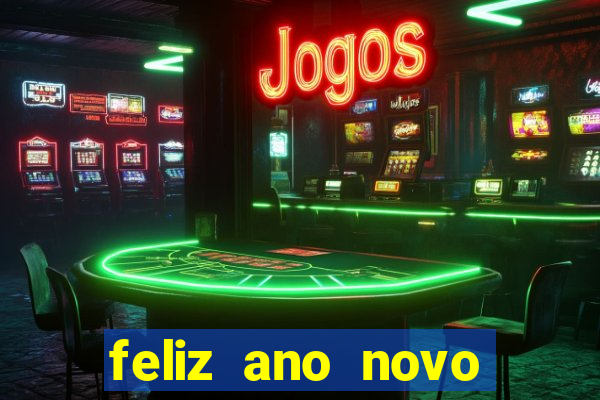 feliz ano novo amor frases curtas